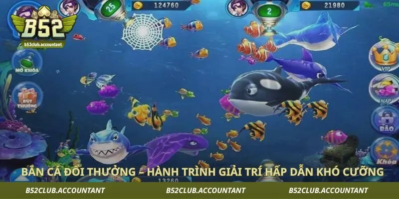 Bắn Cá Đổi Thưởng – Hành Trình Giải Trí Hấp Dẫn Khó Cưỡng