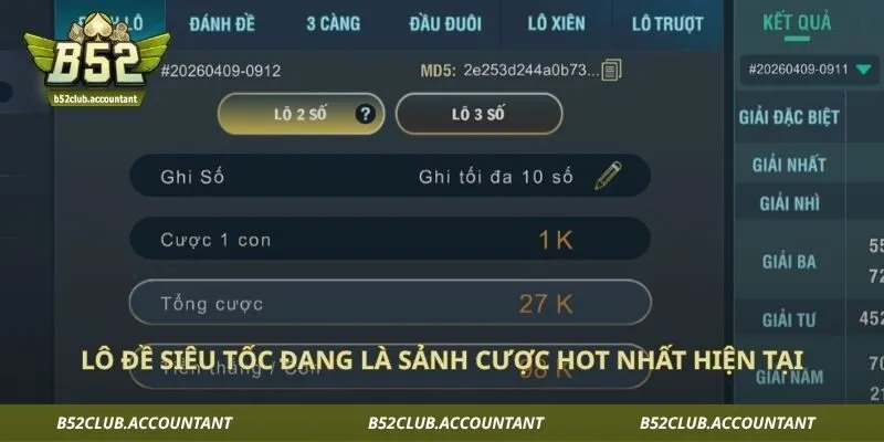 Lô đề siêu tốc đang là sảnh cược hot nhất hiện tại